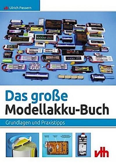 Das große Modellakku-Buch