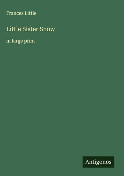 Little Sister Snow