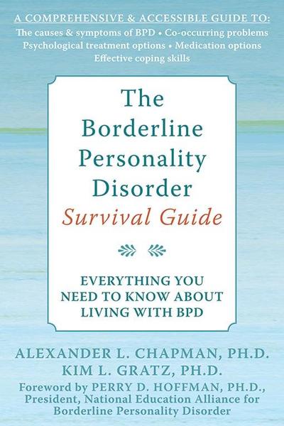 Borderline Personality Disorder Survival Guide