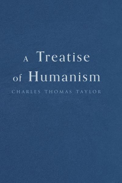 A Treatise of Humanism