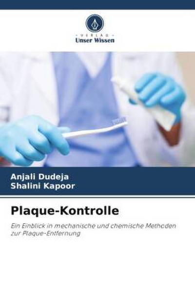 Plaque-Kontrolle