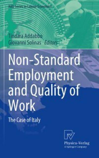Non-Standard Employment and Quality of Work