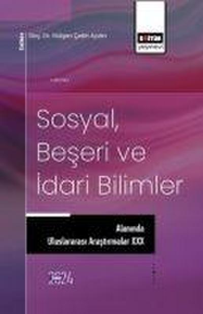 Sosyal, Beseri ve Idari Bilimler Alaninda Uluslararasi Arastirmalar 30