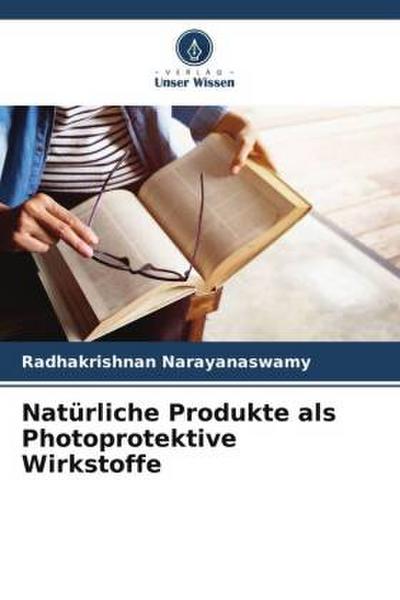 Natürliche Produkte als Photoprotektive Wirkstoffe