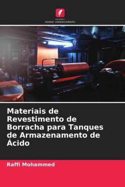 Materiais de Revestimento de Borracha para Tanques de Armazenamento de Ácido