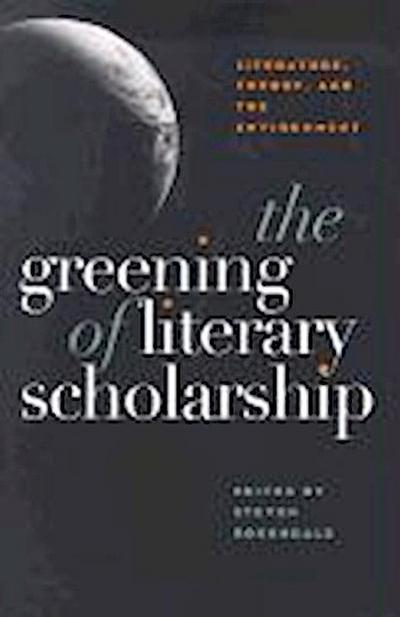 The Greening of Literary Scholarship