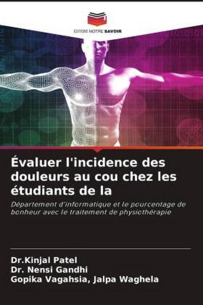 Évaluer l’incidence des douleurs au cou chez les étudiants de la