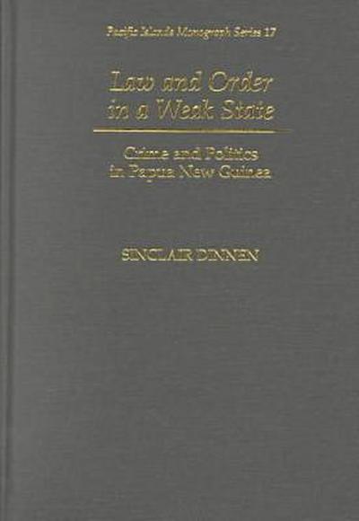 Law and Order in a Weak State