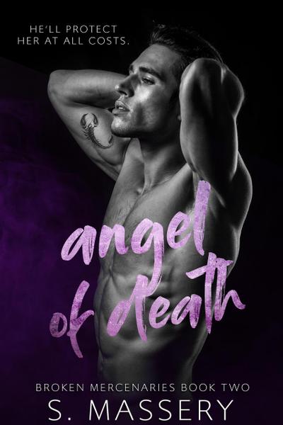 Angel of Death (Broken Mercenaries, #2)