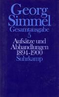 Gesamtausgabe Aufsätze und Abhandlungen 1894-1900