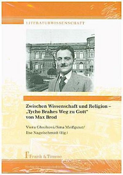 Zwischen Wissenschaft und Religion - "Tycho Brahes Weg zu Gott" von Max Brod