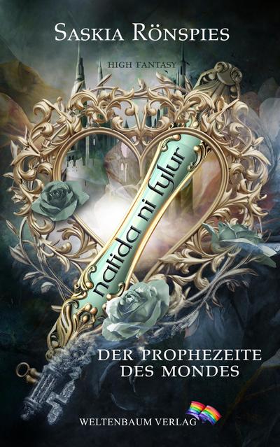 natida ni fylur: Der Prophezeite des Mondes