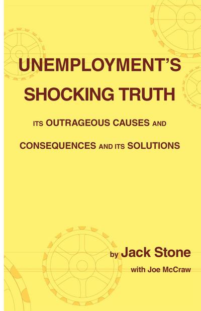 Unemployment’s Shocking Truth