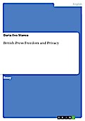 British Press Freedom and Privacy