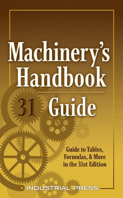 Machinery’s Handbook Guide