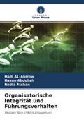 Organisatorische Integrität und Führungsverhalten