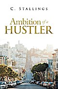 Ambition of a Hustler