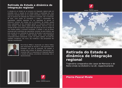 Retirada do Estado e dinâmica de integração regional