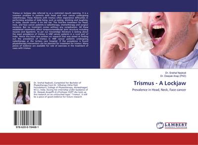 Trismus - A Lockjaw