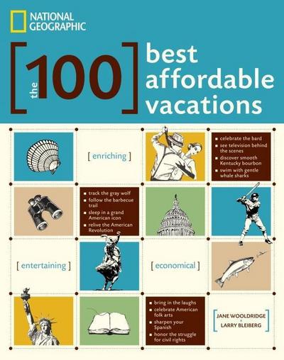Wooldridge, J: 100 Best Affordable Vacations