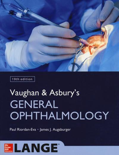 Vaughan & Asbury’s General Ophthalmology, 19th Edition