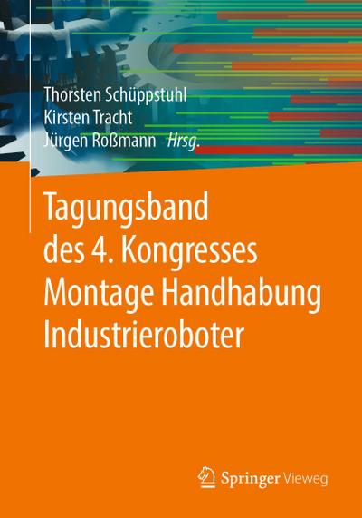 Tagungsband des 4. Kongresses Montage Handhabung Industrieroboter