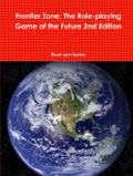 Frontier Zone; The Role-playing Game of the Future 2nd Edition