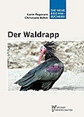 Der Waldrapp - Christiane Böhm