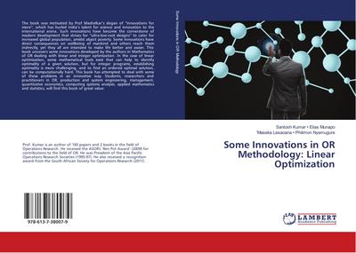 Some Innovations in OR Methodology: Linear Optimization