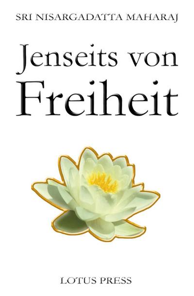 Jenseits von Freiheit