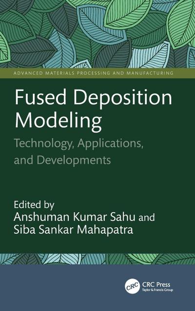Fused Deposition Modeling