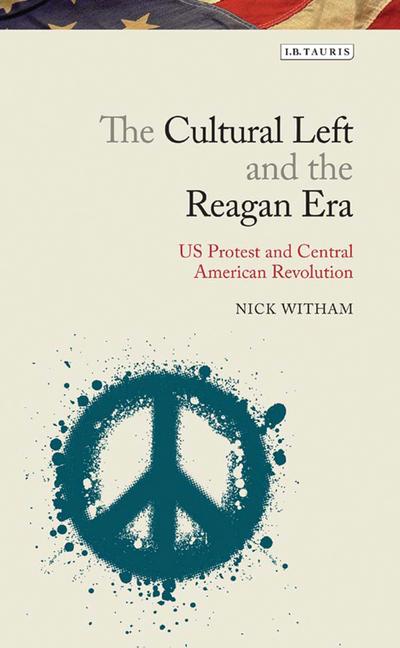 Cultural Left and the Reagan Era