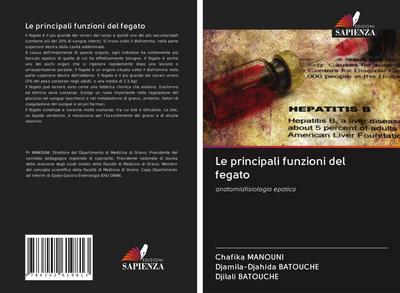 Le principali funzioni del fegato