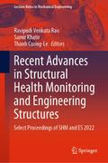 Recent Advances in Structural Health Monitoring and Engineering Structures