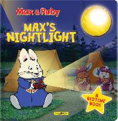 Max & Ruby: Max’s Nightlight