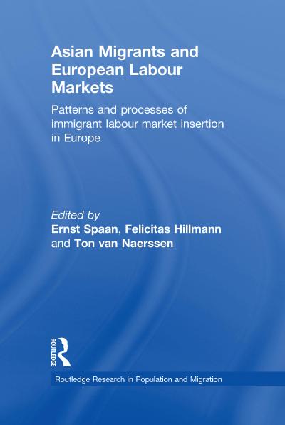 Asian Migrants and European Labour Markets