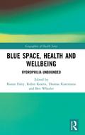 Blue Space, Health and Wellbeing