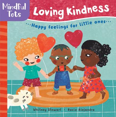 Mindful Tots: Loving Kindness