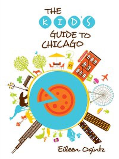 Kid’s Guide to Chicago