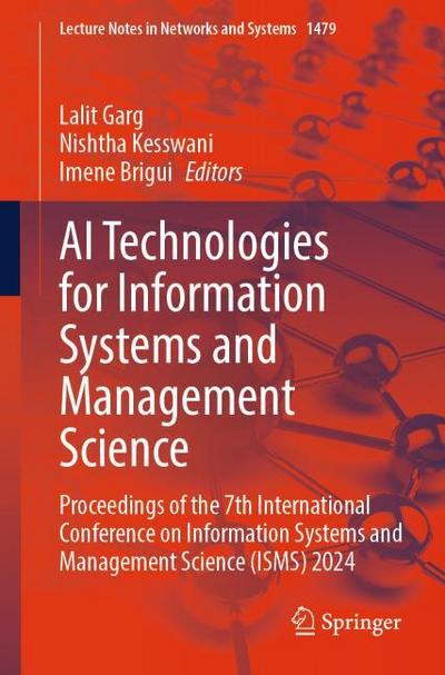 AI Technologies for Information Systems and Management Science