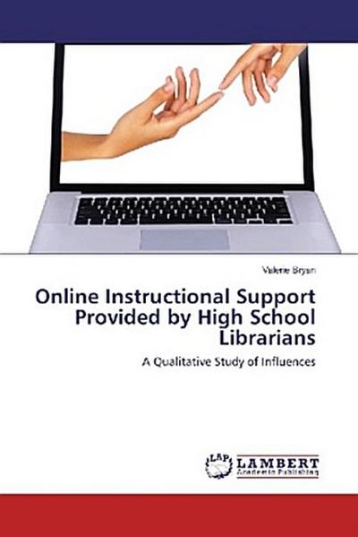 Online Instructional Support Provided by High School Librarians