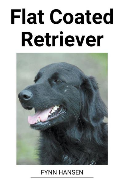 Hansen, F: Flat Coated Retriever