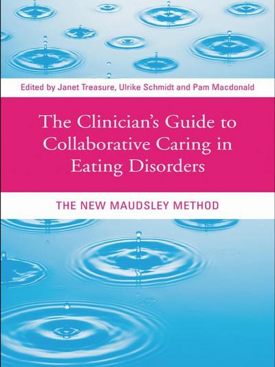 The Clinician’s Guide to Collaborative Caring in Eating Disorders