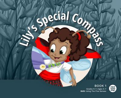 Lily’s Special Compass