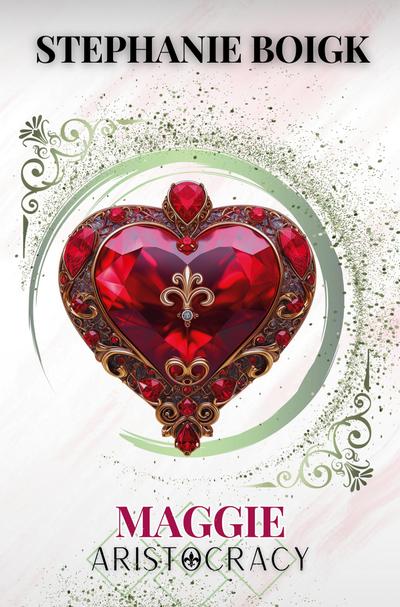 Maggie - Eine Aristocracy Novelle