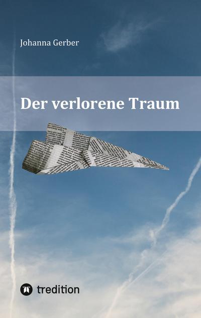 Der verlorene Traum