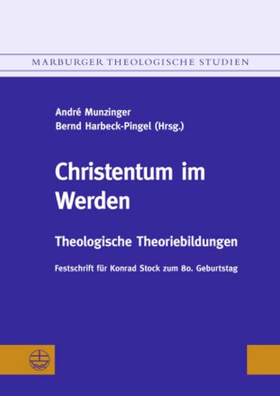 Christentum im Werden. Festschrift für Konrad Stock zum 80. Geburtstag