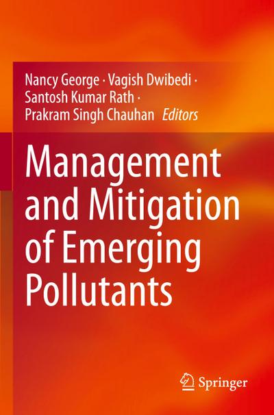 Management and Mitigation of Emerging Pollutants