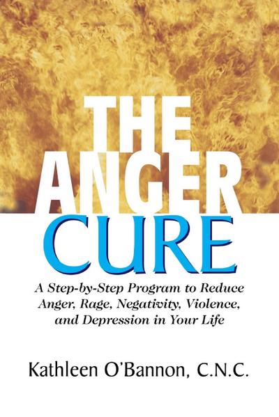 The Anger Cure