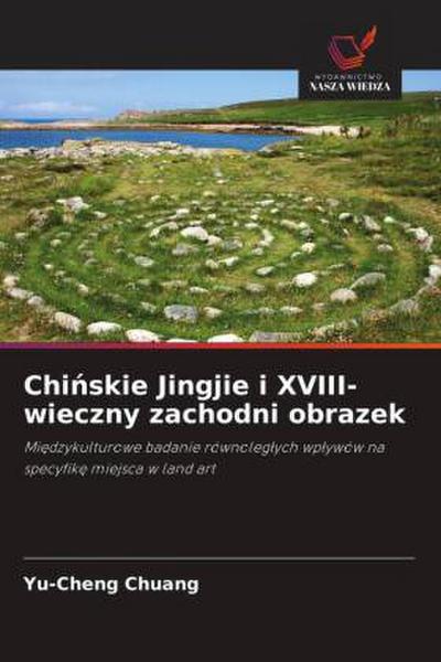Chi¿skie Jingjie i XVIII-wieczny zachodni obrazek
